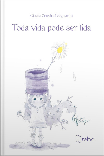 Toda vida pode ser lida