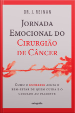  Jornada emocional do cirurgião de câncer