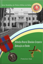 Série Medalhas Da Polícia Militar Da Bahia