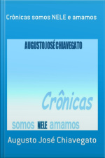 Crônicas Somos Nele E Amamos