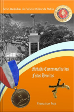 Série Medalhas Da Polícia Militar Da Bahia
