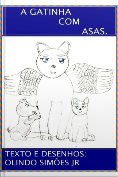 A Gatinha Com Asas.