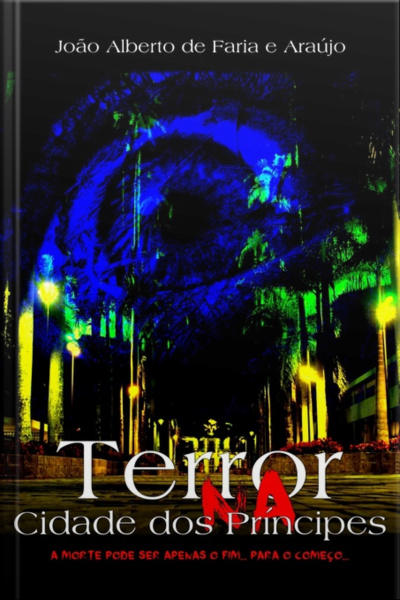 Terror Na Cidade Dos Príncipes