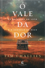 O Vale Da Dor