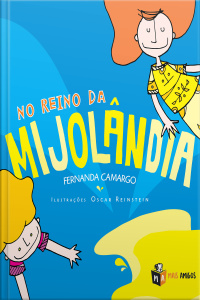 No reino da Mijolândia