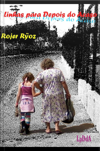 Linhas Para Depois Do Acaso