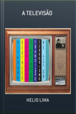 A Televisão