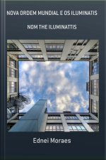 Nova Ordem Mundial E Os Iluminatis