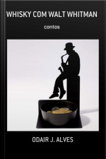 Whisky Com Walt Whitman