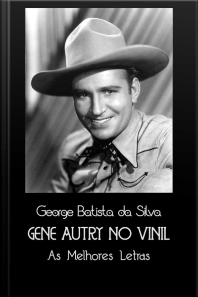 Gene Autry No Vinil