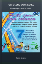 Forte Como Uma Criança
