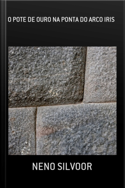 O Pote De Ouro Na Ponta Do Arco Iris