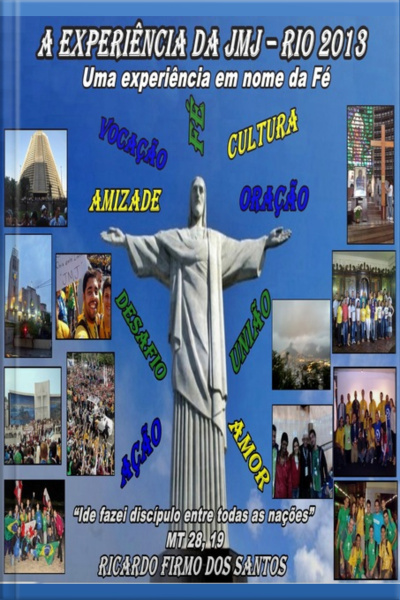 A Experiência Da Jmj Rio 2013