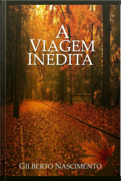 A Viagem Inédita