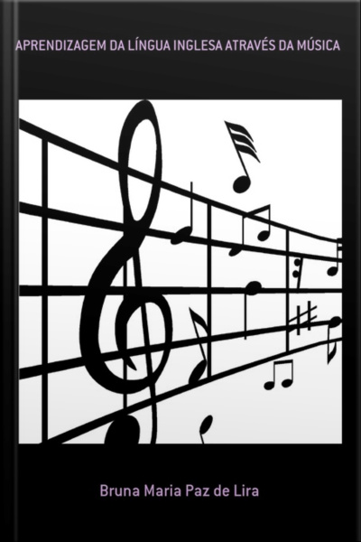 Aprendizagem Da Língua Inglesa Através Da Música