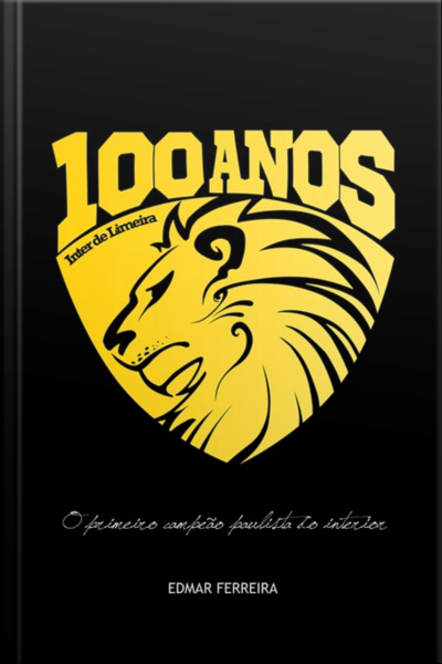 100 Anos Da Internacional De Limeira