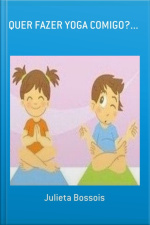 Quer Fazer Yoga Comigo?...