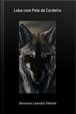 Lobo Com Pele De Cordeiro