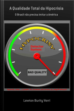 A Qualidade Total Da Hipocrisia