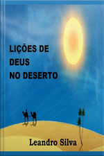 Lições De Deus No Deserto