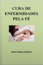 Cura De Enfermidades Pela Fé