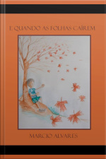 E Quando As Folhas Caírem