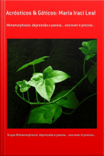 Acrósticos  Góticos: Maria Iraci Leal