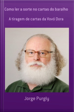 Como Ler A Sorte No Cartas Do Baralho