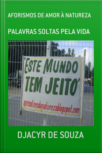 Aforismos De Amor À Natureza
