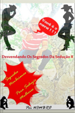 Desvendando Os Segredos Da Sedução 2