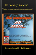 Do Começo Ao Meio...