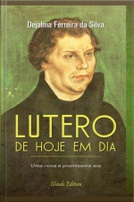 Martinho Lutero De Hoje Em Dia