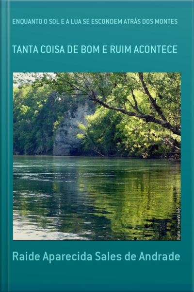 Enquanto O Sol E A Lua Se Escondem Atrás Dos Montes