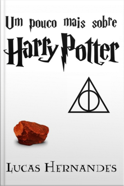 Um Pouco Mais Sobre Harry Potter