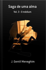 Saga De Uma Alma