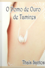 O Pomo De Ouro De Tamires