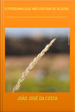 O Porquinho Que Não Gostava De Sujeira