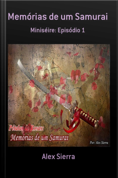 Memórias De Um Samurai