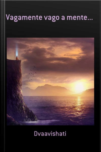 Vagamente Vago A Mente...