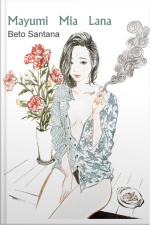 Mayumi - Mia - Lana