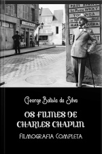 Os Filmes De Charles Chaplin
