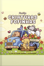 Criaturas Fofinhas (cozy Cuties) – Livro De Colorir Coco Wyo