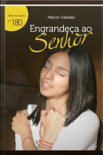 Engrandeça Ao Senhor