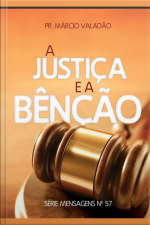 A Justiça E A Benção