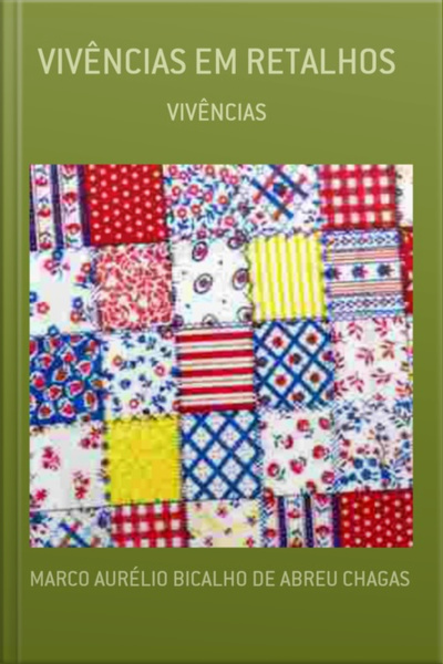 Vivências Em Retalhos