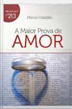 A Maior Prova De Amor