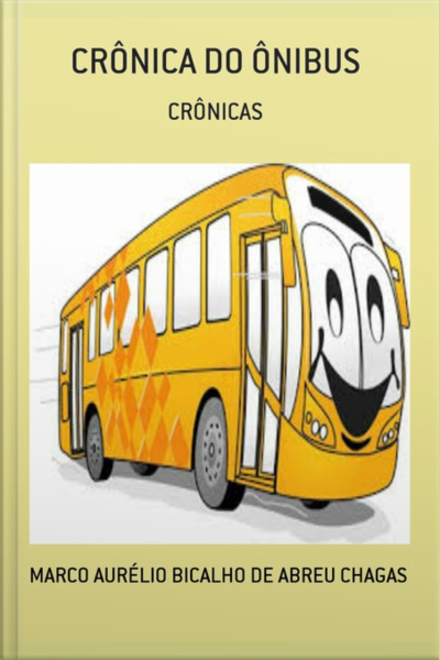 Crônica Do Ônibus