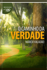 O Caminho Da Verdade