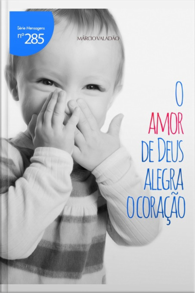 O Amor De Deus Alegra O Coracão