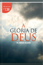 A Glória De Deus